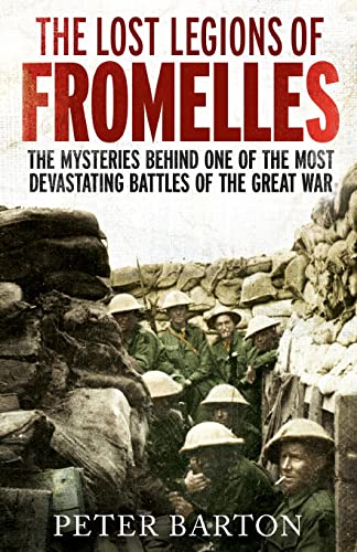 Stock image for The Lost Legions of Fromelles for sale by Ria Christie Collections