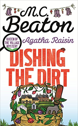 9781472117205: Agatha Raisin: Dishing the Dirt