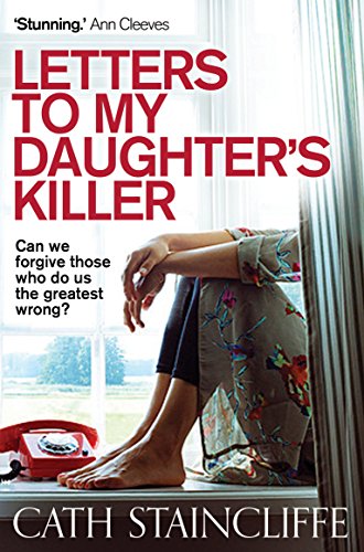 Stock image for Letters to My Daughter's Killer for sale by Jason Books
