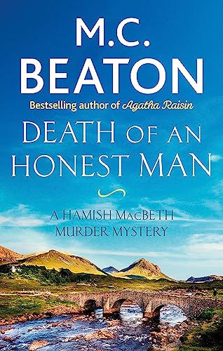 Stock image for Death of an Honest Man (Hamish Macbeth): M.C. Beaton for sale by WorldofBooks