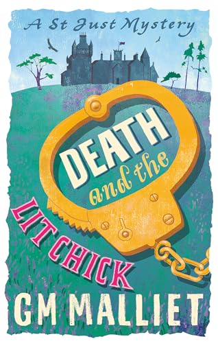 Stock image for Death and the Lit Chick (The St. Just Mysteries) for sale by SecondSale