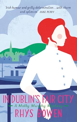 Imagen de archivo de In Dublin's Fair City (Molly Murphy 6) a la venta por AwesomeBooks