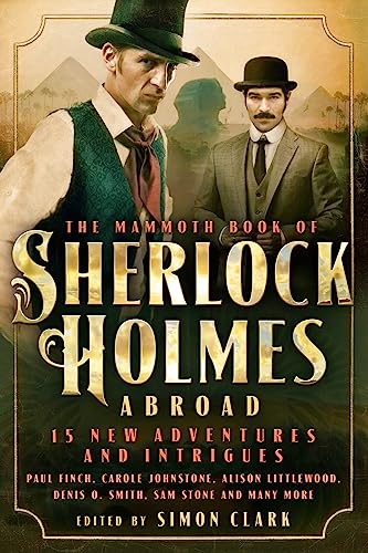 9781472118820: Mammoth Book Of Sherlock Holmes Abroad (Mammoth Books)