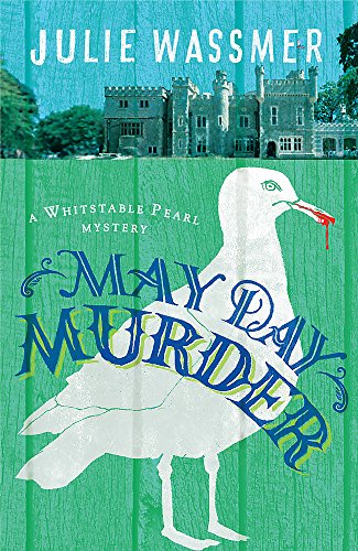 9781472118950: May Day Murder (Whitstable Pearl Mysteries)