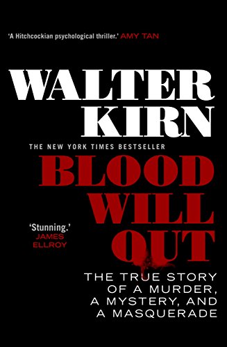 Beispielbild fr Blood Will Out zum Verkauf von WorldofBooks