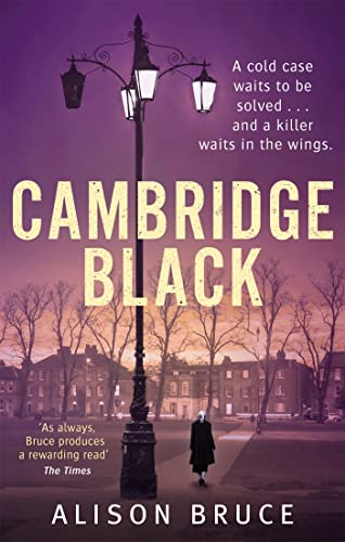 9781472119650: Cambridge Black: Alison Bruce (Tom Thorne Novels)
