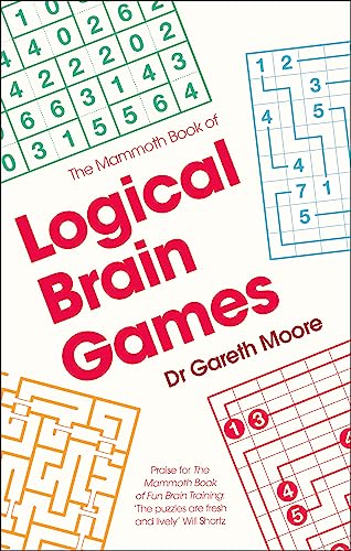 Beispielbild fr The Mammoth Book of Logical Brain Games zum Verkauf von Blackwell's