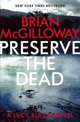 9781472120397: Preserve The Dead (DS Lucy Black)