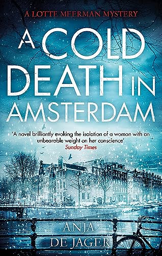 Beispielbild fr A Cold Death in Amsterdam (Lotte Meerman) zum Verkauf von SecondSale