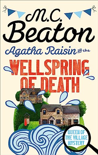 9781472121318: Agatha Raisin and the Wellspring of Death