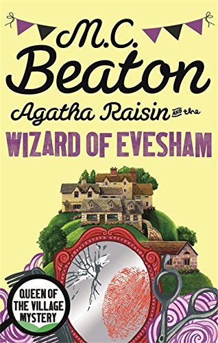 Beispielbild fr Agatha Raisin and the Wizard of Evesham zum Verkauf von Blackwell's