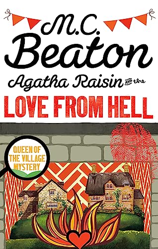 Beispielbild fr Agatha Raisin and the Love from Hell zum Verkauf von Half Price Books Inc.