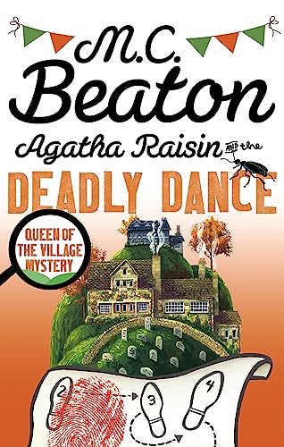 9781472121394: Agatha Raisin And The Deadly Dance - Reissue