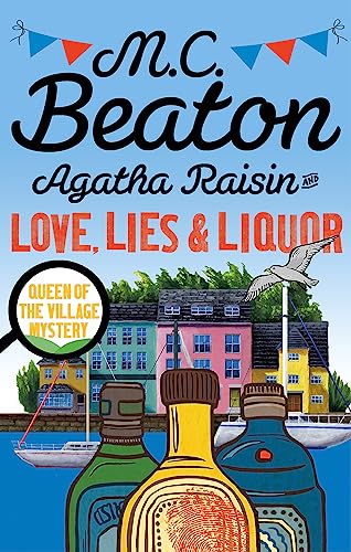 9781472121417: Agatha Raisin And Love. Lies And Liquor