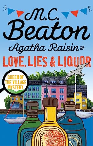 9781472121417: Agatha Raisin and Love, Lies and Liquor