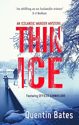 Beispielbild fr Thin Ice (Gunnhildur Mystery) zum Verkauf von AwesomeBooks