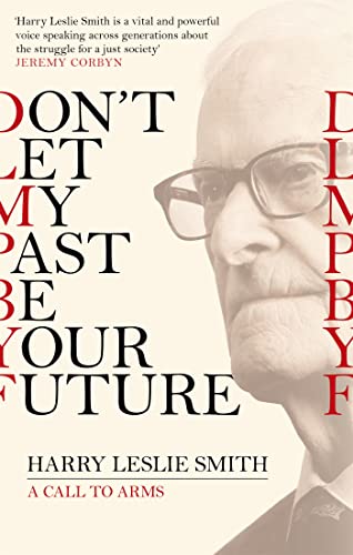 9781472123473: Don't Let My Past Be Your Future: A Call to Arms