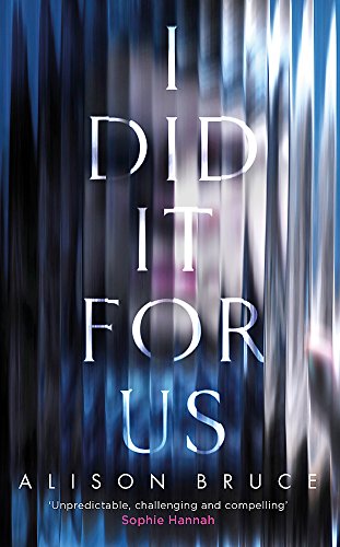 Stock image for I Did It for Us for sale by AwesomeBooks