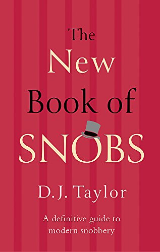 Stock image for The New Book of Snobs for sale by Wonder Book