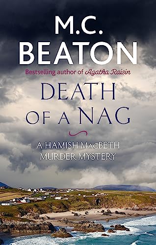 9781472124470: Death of a Nag (Hamish Macbeth)