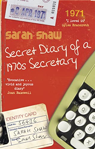 Beispielbild fr Secret Diary of a 1970s Secretary: Sarah Shaw zum Verkauf von WorldofBooks