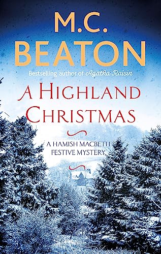 9781472124951: A Highland Christmas (Hamish Macbeth)