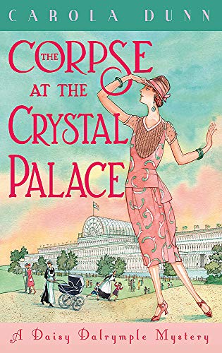9781472125446: The Corpse at the Crystal Palace (Daisy Dalrymple)