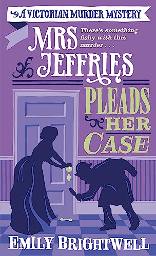 

Mrs Jeffries Pleads her Case (Paperback)