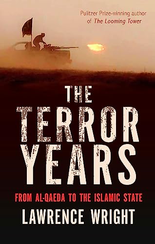 9781472125835: The Terror Years: From al-Qaeda to the Islamic State