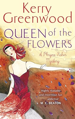9781472126733: Queen of the Flowers (Phryne Fisher)