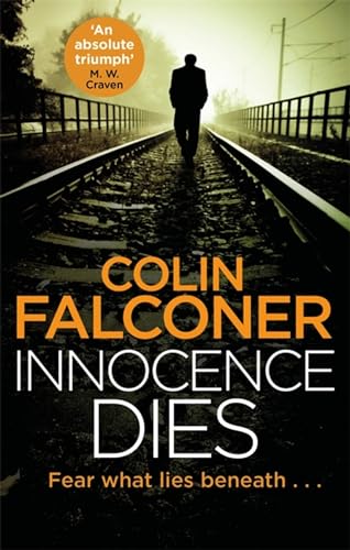 Beispielbild fr Innocence Dies: A gripping and gritty authentic London crime thriller from the bestselling author (Charlie George) zum Verkauf von WorldofBooks