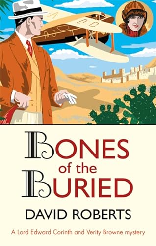 Stock image for Bones of the Buried (Lord Edward Corinth & Verity Browne) for sale by Bahamut Media
