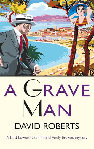 Beispielbild fr A Grave Man (Lord Edward Corinth & Verity Browne) zum Verkauf von Chiron Media