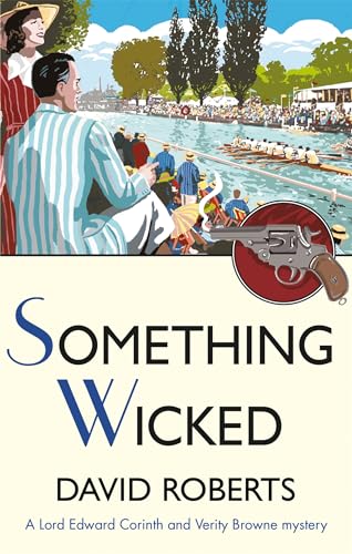 9781472128157: Something Wicked (Lord Edward Corinth & Verity Browne)