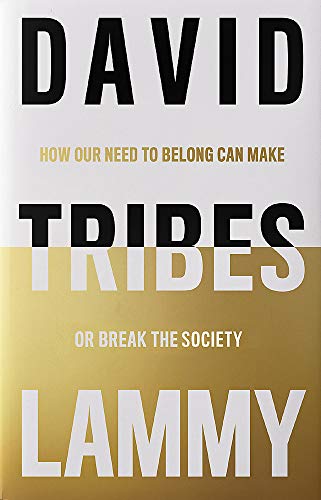 9781472128737: Tribes: A Search for Belonging in a Divided Society