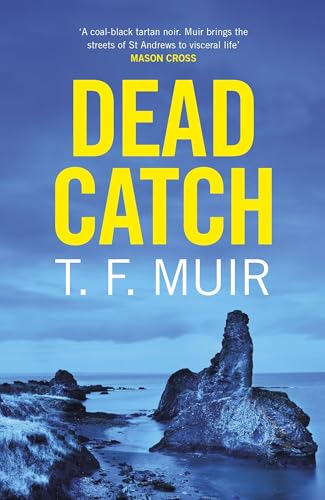 Stock image for Dead Catch (DCI Andy Gilchrist) for sale by GF Books, Inc.