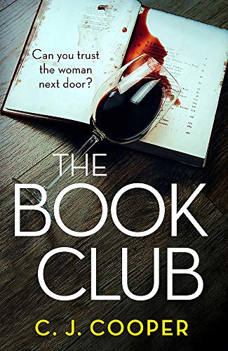 Stock image for The Book Club: An absolutely gripping psychological thriller full of twists for sale by WorldofBooks