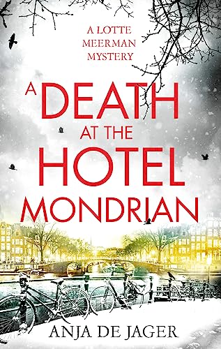 Beispielbild fr A Death at the Hotel Mondrian (Lotte Meerman) zum Verkauf von Bookoutlet1