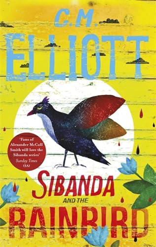 Stock image for Sibanda and the Rainbird for sale by Blackwell's