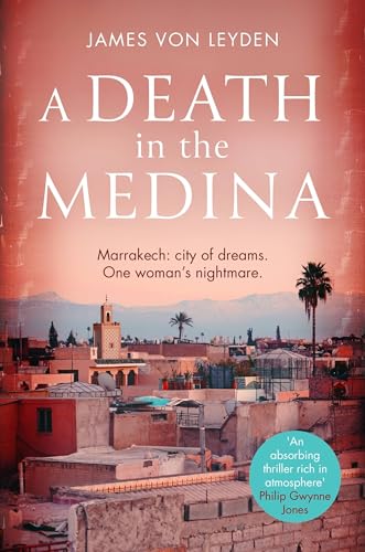 Stock image for A Death in the Medina for sale by Blackwell's