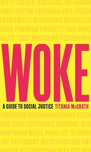 Beispielbild fr Woke: A Guide to Social Justice zum Verkauf von Goodwill of Colorado