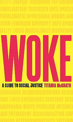 Stock image for Woke: A Guide to Social Justice for sale by Dream Books Co.