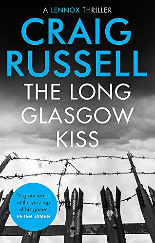 9781472130938: The Long Glasgow Kiss (Lennox)