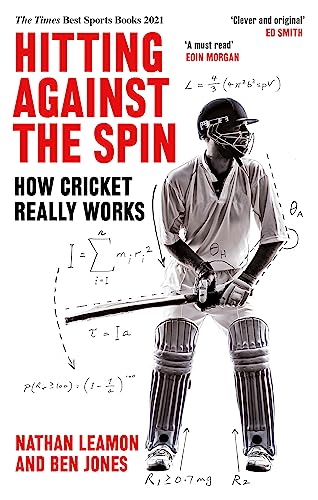 Imagen de archivo de Hitting Against the Spin: How Cricket Really Works a la venta por PlumCircle