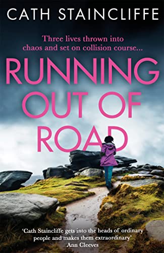 Stock image for Running out of Road: A gripping thriller set in the Derbyshire peaks for sale by WorldofBooks