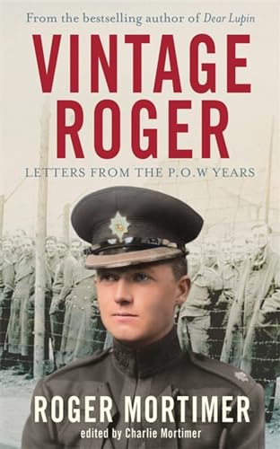 Stock image for Vintage Roger: Letters from the POW Years for sale by WorldofBooks