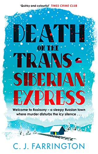 Imagen de archivo de Death on the Trans-Siberian Express a la venta por Blackwell's