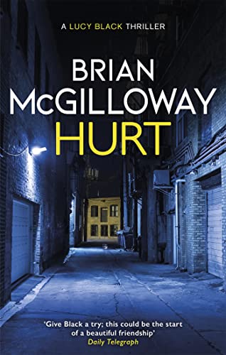 9781472133663: Hurt: a tense crime thriller from the bestselling author of Little Girl Lost (DS Lucy Black)