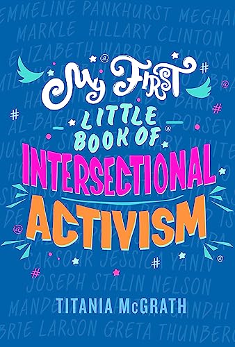 Beispielbild fr My First Little Book of Intersectional Activism zum Verkauf von SecondSale
