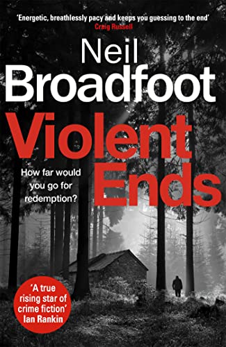 Stock image for Violent Ends: a gripping crime thriller (Connor Fraser) for sale by WorldofBooks